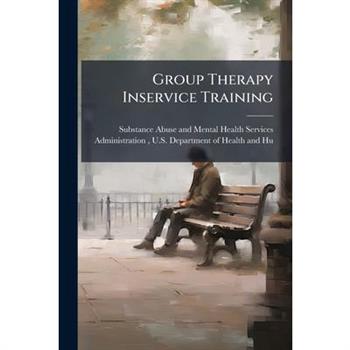 Group Therapy Inservice Training