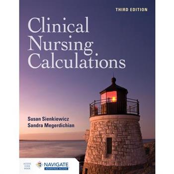 Clinical Nursing Calculations