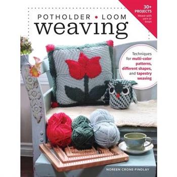 Potholder Loom Weaving