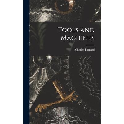 Tools and Machines