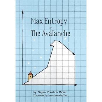 Max Entropy & The Avalanche