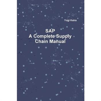 SAP - A Complete Supply Chain Manual