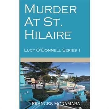 Murder At St. Hilaire