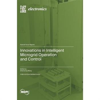 Innovations in Intelligent Microgrid Operation and Control