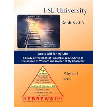 God's Will for My Life (Book 4 of 4)