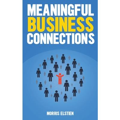 Meaningful Business Connections