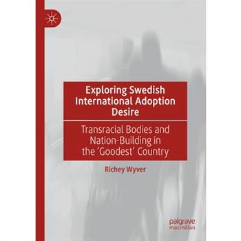 Exploring Swedish International Adoption Desire