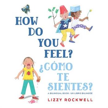 How Do You Feel?/聶C籀mo Te Sientes?
