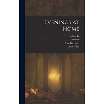 Evenings at Home; Volume IV