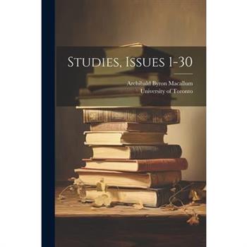 Studies, Issues 1-30