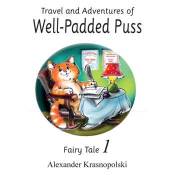 Travel and Adventures of Well-Padded Puss