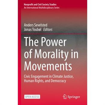 The Power of Morality in Movements