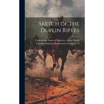 Sketch of the Duplin Rifles