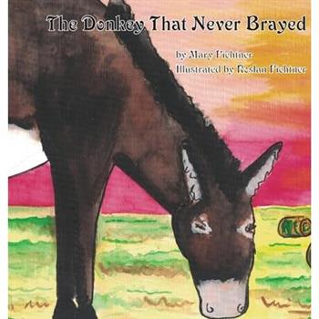 The Donkey That Never Brayed