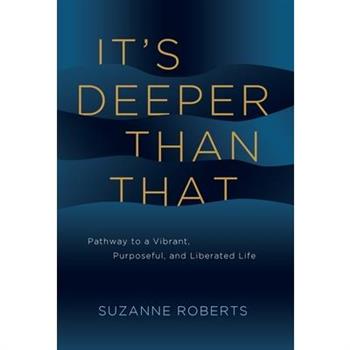 It's Deeper Than That