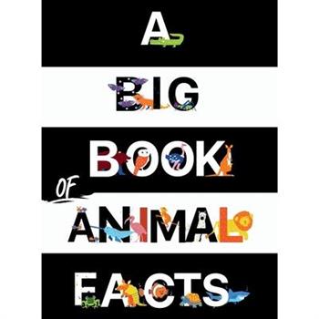 A Big Book Of Animal Facts