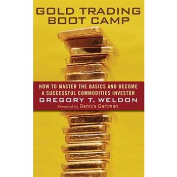 Gold Trading Boot Camp
