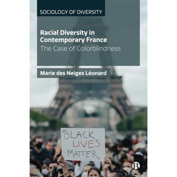 Racial Diversity in Contemporary France