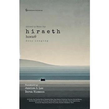 Hiraeth - Deep Longing