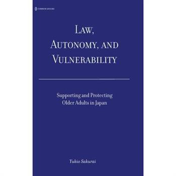 Law, Autonomy, and Vulnerability
