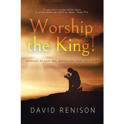 Worship the King!
