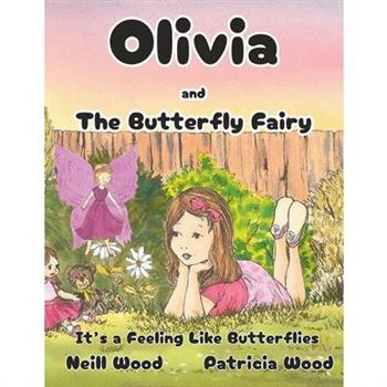 Olivia and the Butterfly Fairy