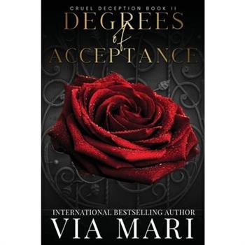 Degrees of Acceptance