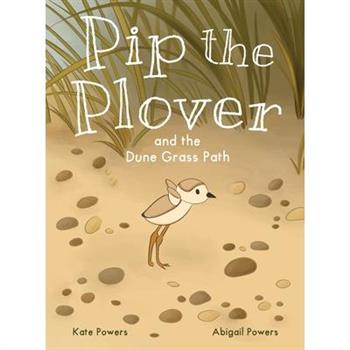 Pip the Plover and the Dune Grass Path