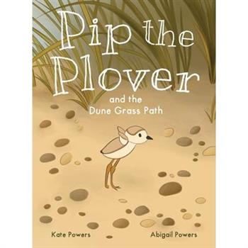 Pip the Plover and the Dune Grass Path
