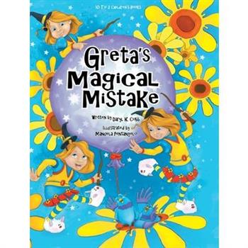 Greta's Magical Mistake