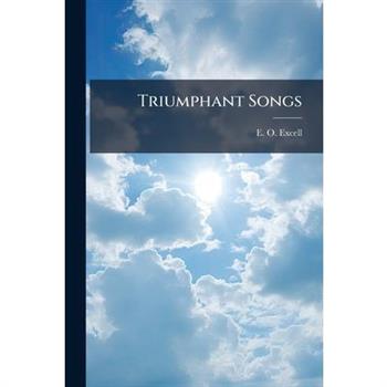 Triumphant Songs