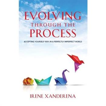 Evolving through the process