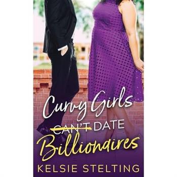 Curvy Girls Can't Date Billionaires