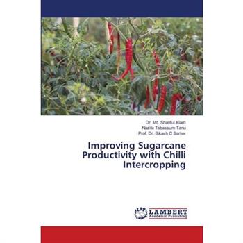 Improving Sugarcane Productivity with Chilli Intercropping