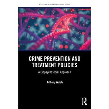 Crime Prevention and Treatment Policies