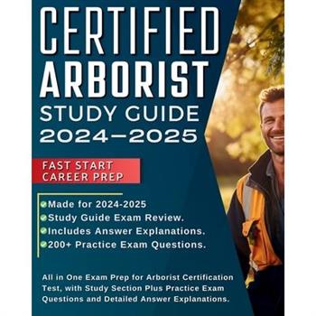 Certified Arborist Study Guide 2023-2024