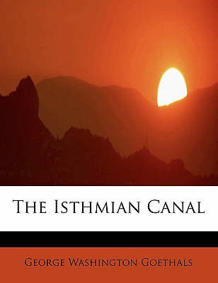 The Isthmian Canal