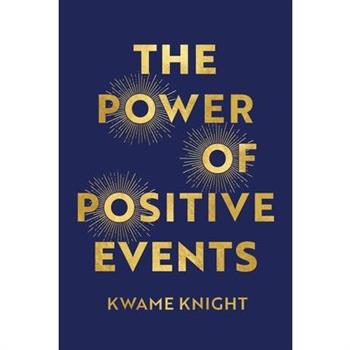 The Power of Positive Events