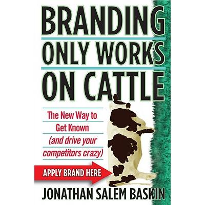 Branding Only Works on Cattle
