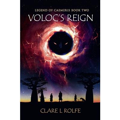 Legend of Caemeris - Voloc’s Reign