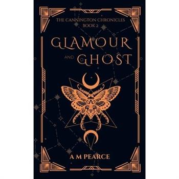 Glamour and Ghost