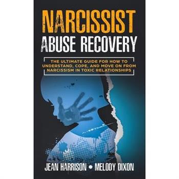 Narcissist Abuse Recovery
