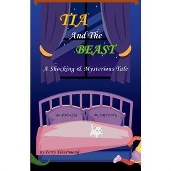 TIA and the BEAST