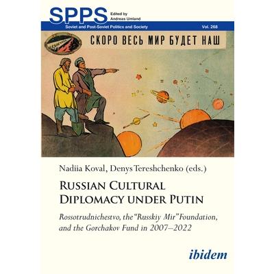Russian Cultural Diplomacy Under Putin
