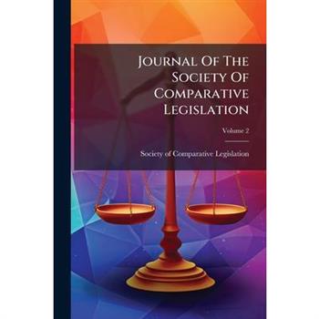 Journal Of The Society Of Comparative Legislation