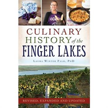 Culinary History of the Finger Lakes