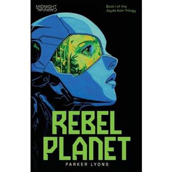 Rebel Planet