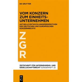 Vom Konzern Zum EinheitsunternehmenAktuelle Entwicklungsperspektiven Des Deutschen Und Eur
