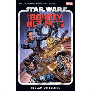 Star Wars: Bounty Hunters Vol. 6 - Bedlam on Bestine