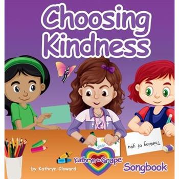 Choosing Kindness